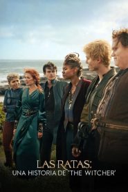 Las Ratas: Una historia de The Witcher 2025 HD 1080p