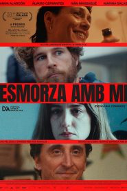 Esmorza amb mi 2025 HD 1080p