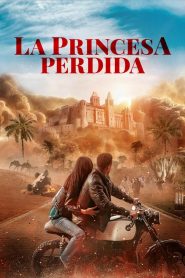La princesa perdida 2025 HD 1080p Latino
