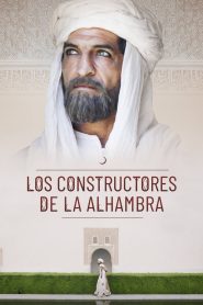 Los constructores de la Alhambra 2022 HD 1080p Castellano