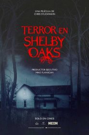 Terror En Shelby Oaks 2025 HD 720p y 1080p Latino