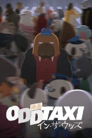 ODDTAXI in the Woods 2022 HD 720p