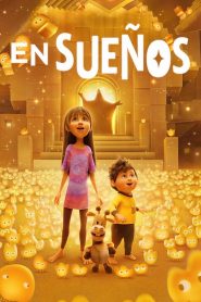 En sueños 2025 HD 720p y 1080p Latino Castellano