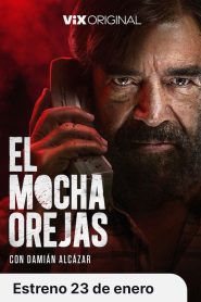 El Mochaorejas 2026 HD 720p Latino