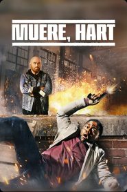 Muere, Hart 2023 HD 720p Latino