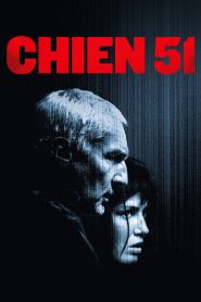 Chien 51 2025 HD 720p