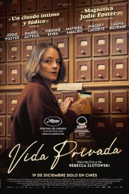 Vida privada – Vie privée 2025 HD 720p Latino