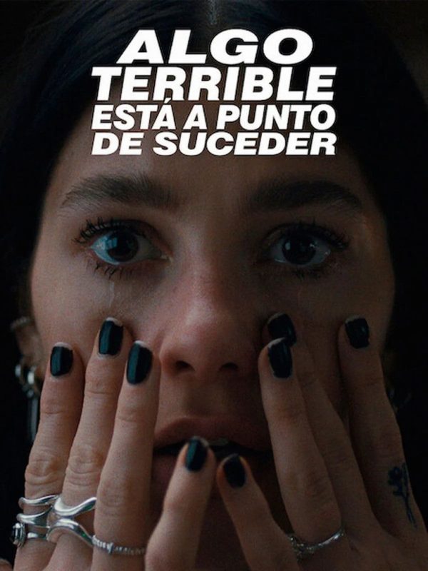 Algo terrible está a punto de suceder 2026 HD 720p Latino