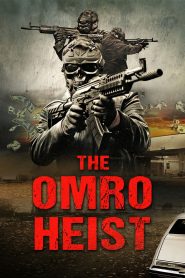 The Omro Heist 2025 HD 720p