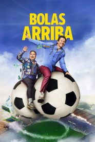 Bolas arriba 2026 HD 720p Latino