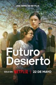 Futuro desierto 2026 HD 720p Latino