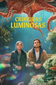Criaturas luminosas 2026 HD 720p Latino