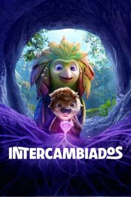 Intercambiados 2026 HD 720p Latino