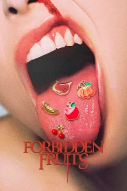 Forbidden Fruits 2026 HD 720p