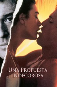 Una Propuesta indecorosa 1993 HD 720p Latino