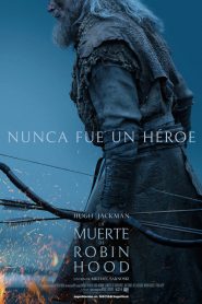 La muerte de Robin Hood 2026 HDcam 720p subtitulada