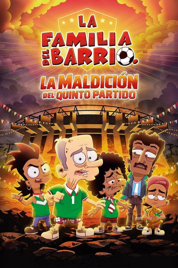 La Familia Del Barrio: La Maldición del Quinto Partido 2026 HD 720p Latino