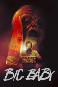 Big Baby 2025 HD 720p