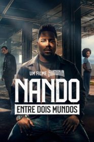 Nando Entre Dois Mundos: Um Filme Sintonia 2026 HD 720p Latino
