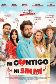 Ni contigo ni sin mí 2026 HD 720p Castellano