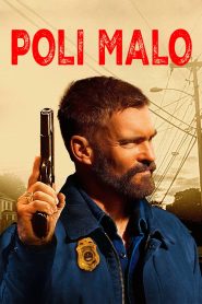Poli Malo 2025 HD 720p Castellano