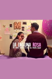 La Laguna Rosa 2024 HD 720p Latino