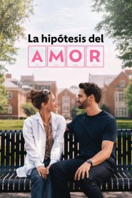 La hipótesis del amor 2026 HD 720p Latino