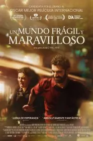 Un mundo frágil y maravilloso HD 720p Castellano