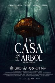 La casa en el árbol 2025 HD 720p Castellano