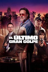 El último gran golpe 2026 HD 720p Castellano